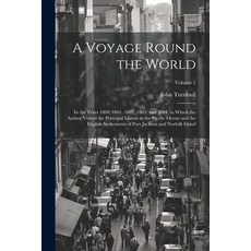 (英文圖書) A Voyage Round the World: In the Years 1800 1801 1802 1803 and 1804 in Which the Author ... 平裝版, Legare Street Press, 英文