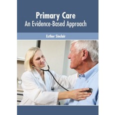 (英文圖書) Primary Care: An Evidence-Based Approach 精裝版, Hayle Medical, 英文