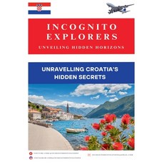 (英文圖書) Unravelling Croatia's hidden treasures 平裝版, Jay Chandarana, 英文