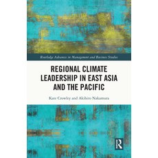(英文圖書) Regional Climate Leadership in East Asia and the Pacific 精裝版, Routledge, 英文