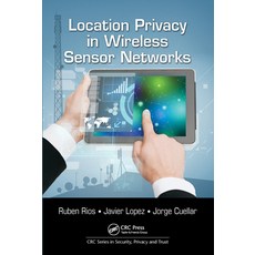 (英文圖書) Location Privacy in Wireless Sensor Networks 平裝版, CRC Press, 英文