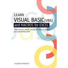 (英文圖書) Learn Visual Basic (Vba) and Macros for Microsoft Excel: + 100 exercises macros and games s... 平裝版, Independently Published, 英文