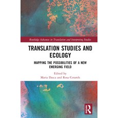 (英文圖書) Translation Studies and Ecology: Mapping the Possibilities of a New Emerging Field 精裝版, Routledge, 英文