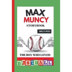 (英文圖書)Max Muncy Storybook: The Boy Who Loved Baseball 平裝版, Independently Published, 英文