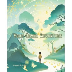 (英文圖書)Your Grand Adventure 平裝版, Independently Published, 英文