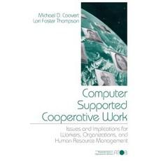 (英文圖書) Computer Supported Cooperative Work: Issues and Implications for Workers Organizations and ... 精裝版, Sage Publications, Inc, 英文