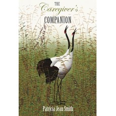 (英文圖書) The Caregiver's Companion 精裝版, Rock's Mills Press, 英文