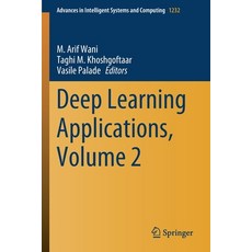 (英文圖書) Deep Learning Applications Volume 2 平裝版, Springer, 英文