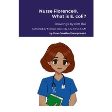 (英文圖書) Nurse Florence(R) What is E. coli? 平裝版, Lulu.com, 英文