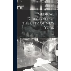 (英文圖書) Medical Directory of the City of New York; 1894 精裝版, Legare Street Press, 英文