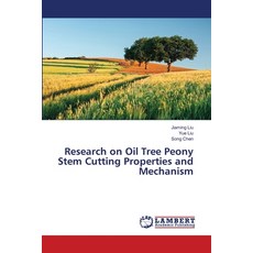 (英文圖書) Research on Oil Tree Peony Stem Cutting Properties and Mechanism 平裝版, LAP Lambert Academic Publis..., 英文