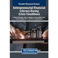 (英文圖書) Entrepreneurial Financial Literacy During Crisis Conditions 精裝版, Business Science Reference, 英文
