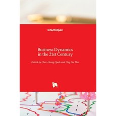 (英文圖書) Business Dynamics in the 21st Century 精裝版, Intechopen, 英文