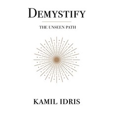 (英文圖書) Demystify: The unseen path 平裝版, UK Book Publishing, 英文