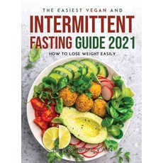 (英文圖書) The Easiest Vegan and Intermittent Fasting Guide 2021: How to lose weight easily 精裝版, Jean Galvan, 英文