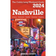 (英文圖書) NASHVILLE The Cubby 2024 Long Weekend Guide 平裝版, James Cubby, 英文