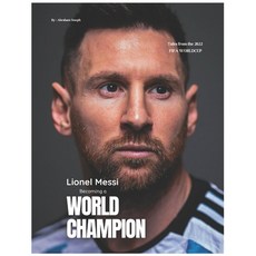 (英文圖書) Lionel Messi - Becoming a World Champion 平裝版, Independently Published, 英文