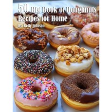 (英文圖書) 50 Big Book of Doughnuts Recipes for Home 平裝版, Marick Booster, 英文