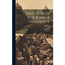 (英文圖書) Gazetteer Of The Bombay Presidency: Kolhapur 精裝版, Legare Street Press, 英文