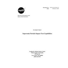 Supersonic Particle Impact Test Capabilities: Investigative Report 平裝版, Independently Published, 英文