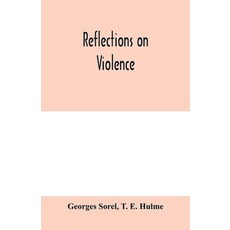 (英文圖書) Reflections on violence 平裝版, Alpha Edition, 英文