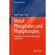 (英文圖書) Metal Phosphates and Phosphonates: Fundamental to Advanced Emerging Applications 精裝版, Springer, 英文