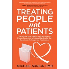 (英文圖書) Treating People Not Patients: Transformational Insights on Hospitality and Human Connection t... 平裝版, Ethos Collective, 英文