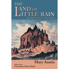 (英文圖書)The Land of Little Rain: Facsimile of original 1904 edition 平裝版, Sunstone Press, 英文