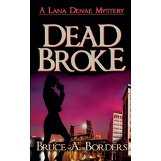 (英文圖書) Dead Broke 平裝版, Platypress, 英文