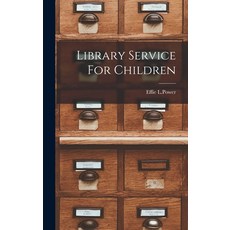 (英文圖書) Library Service For Children 精裝版, Hassell Street Press, 英文