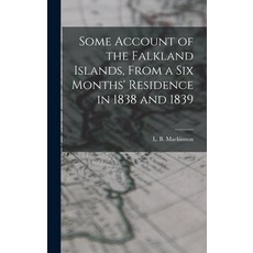 (英文圖書) Some Account of the Falkland Islands From a six Months' Residence in 1838 and 1839 精裝版, Legare Street Press, 英文