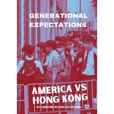 (英文圖書) Generational Expectations: America vs Hong Kong 平裝版, Lulu.com, 英文