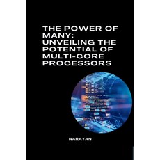 (英文圖書) The Power of Many: Unveiling the Potential of Multi-Core Processors 平裝版, Tredition Gmbh, 英文