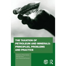 (英文圖書) The Taxation of Petroleum and Minerals: Principles Problems and Practice 平裝版, Routledge, 英文
