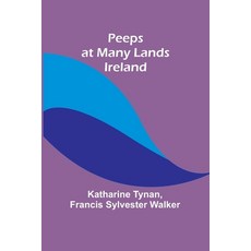(英文圖書) Peeps at Many Lands: Ireland 平裝版, Alpha Edition, 英文