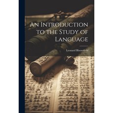 (英文圖書) An Introduction to the Study of Language 平裝版, Legare Street Press, 英文