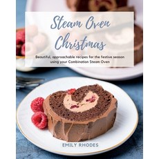 (英文圖書) Steam Oven Christmas: Beautiful approachable recipes for the festive season using your Combi... 平裝版, Macallan Press, 英文