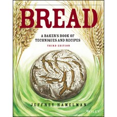 Bread: A Baker's Book of Techniques and Recipes 精裝版, Wiley, 英文