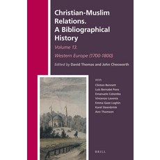 (英文圖書) Christian-Muslim Relations. a Bibliographical History Volume 13 Western Europe (1700-1800) 精裝版, Brill, 英文