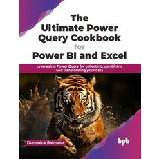 (英文圖書) The Ultimate Power Query Cookbook for Power Bi and Excel: Leveraging Power Query for Collecti... 平裝版, Bpb Publications, 英文