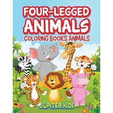 Four-Legged Animals: Coloring Books Animals 平裝版, Jupiter Kids, 英文