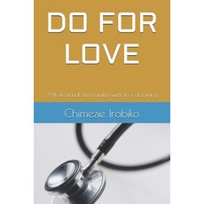 (英文圖書) Do for Love: A Professional and Family Guide to Caregiving 平裝版, Independently Published, 英文