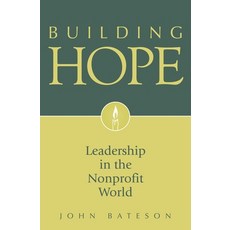 (英文圖書) Building Hope: Leadership in the Nonprofit World 精裝版, Bloomsbury Publishing PLC, 英文