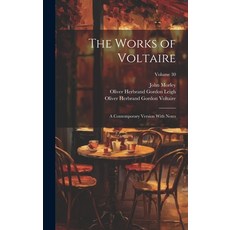 (英文圖書) The Works of Voltaire: A Contemporary Version With Notes; Volume 30 精裝版, Legare Street Press, 英文