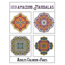 120 Amazing Mandalas: mandala coloring book for kids adults teens beginners girls: 120 amazing p... 平裝版, Independently Published, 英文