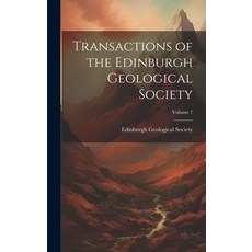 (英文圖書) Transactions of the Edinburgh Geological Society; Volume 7 精裝版, Legare Street Press, 英文