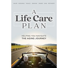 (英文圖書) A Life Care Plan: Helping You Navigate the Aging Journey 平裝版, Advantage Media, 英文