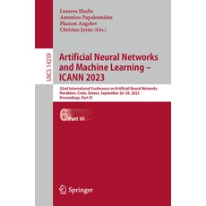 (英文圖書) Artificial Neural Networks and Machine Learning - Icann 2023: 32nd International Conference o... 平裝版, Springer, 英文