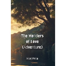 (英文圖書) The Wonders of Love (Adventure) 平裝版, Marj Price, 英文