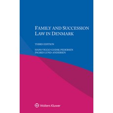 Family and Succession Law in Denmark 平裝版, Kluwer Law International, 英文